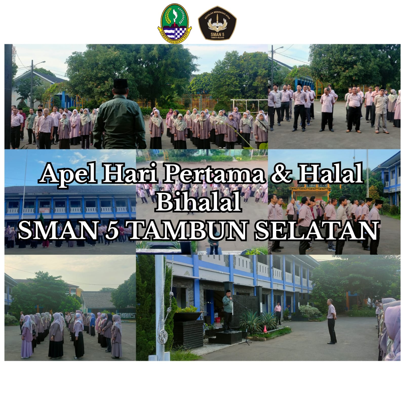APEL HARI PERTAMA & HALAL BIHALAL