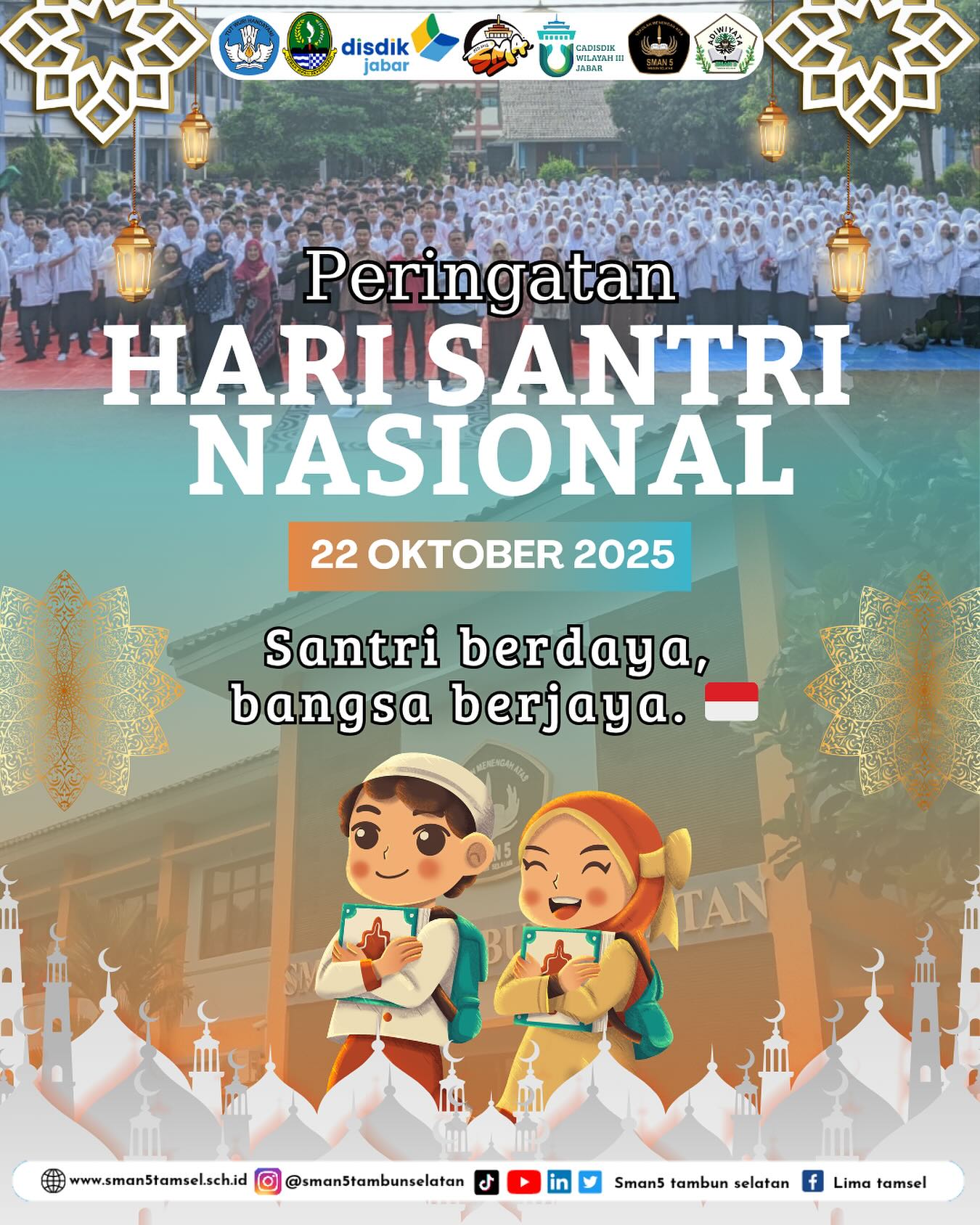 SELAMAT HARI SANTRI NASIONAL 2025 22 Oktober 2025