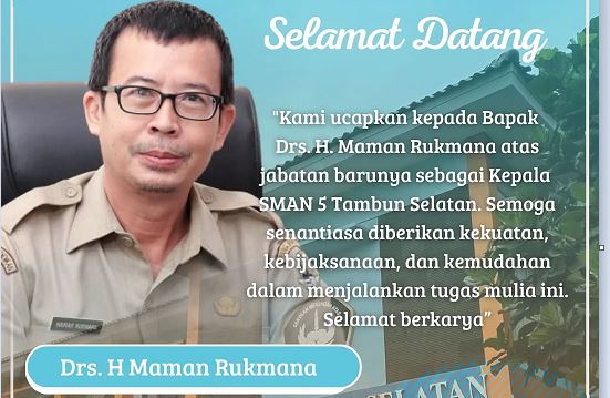 Selamat Datang dan Sukses, Bapak Drs. Maman Rukmana.