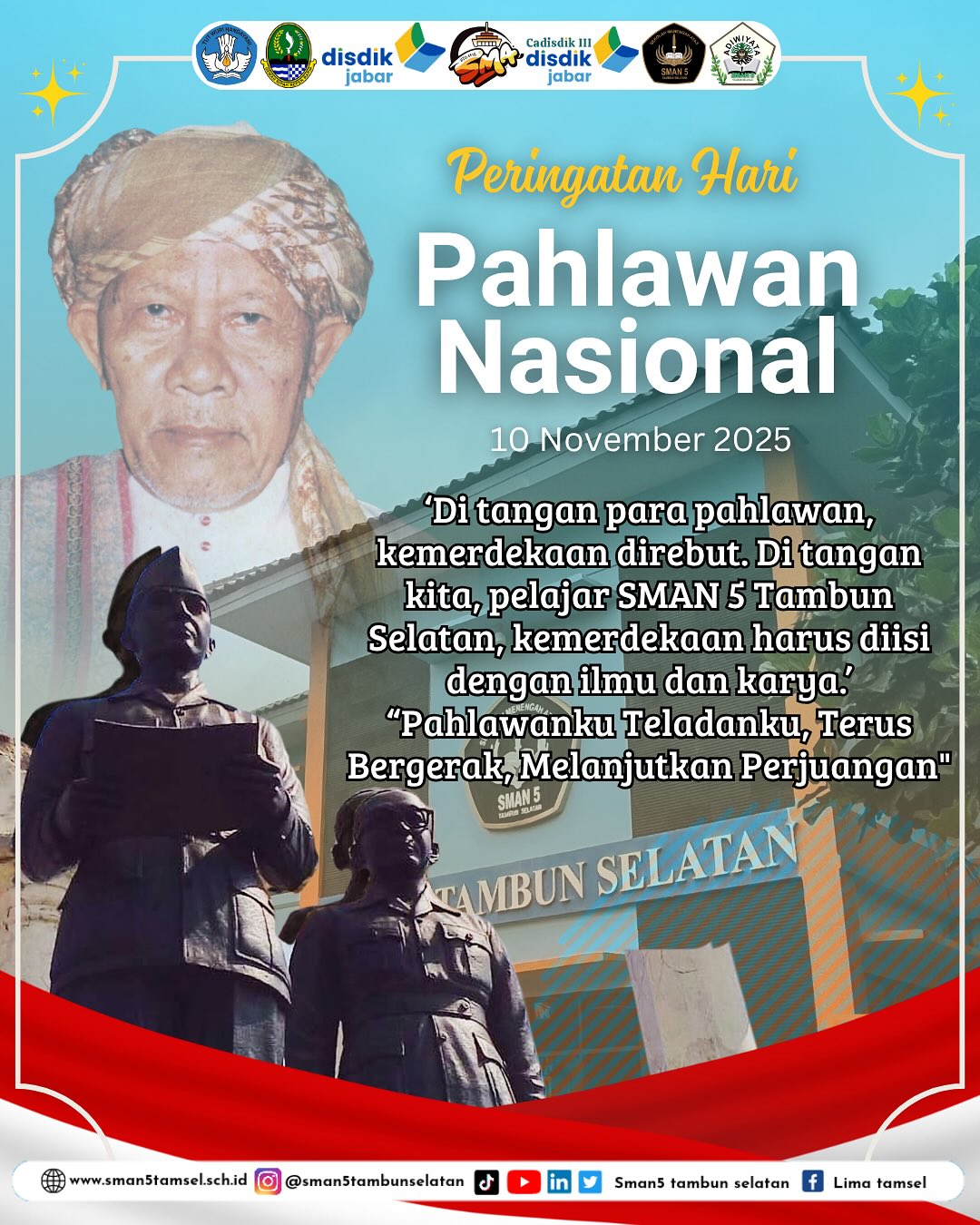 Selamat Hari Pahlawan 10 November